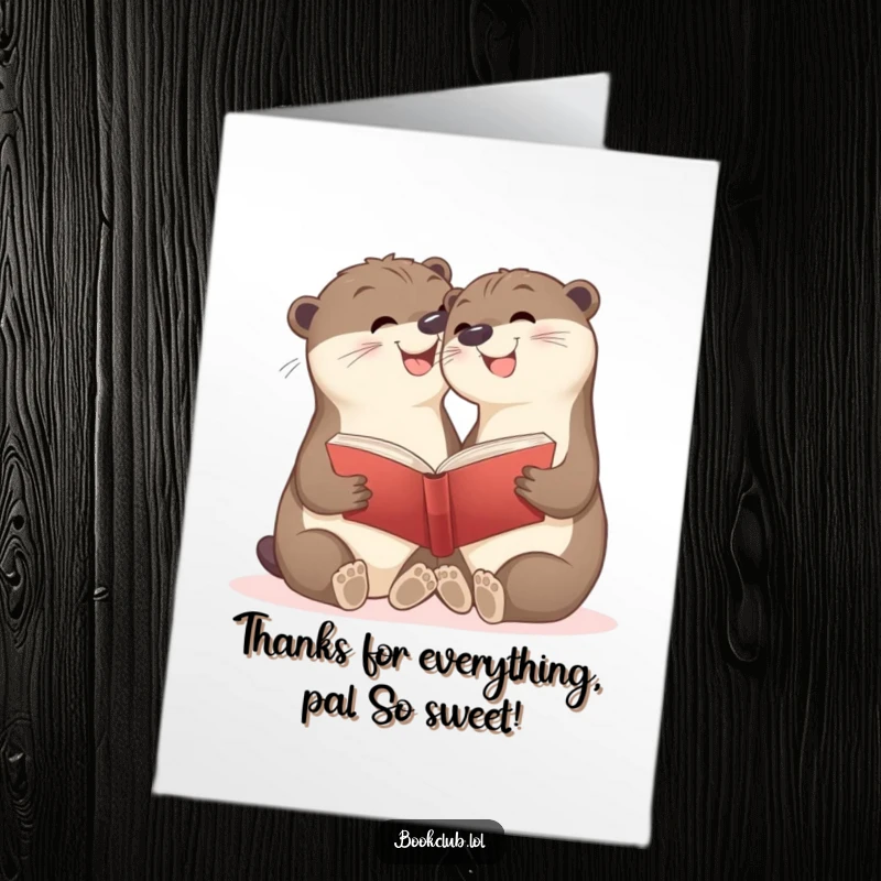 Funny Free Printable Thank You Card of two joyful otters sharing a book and smiling, appreciating a good story.