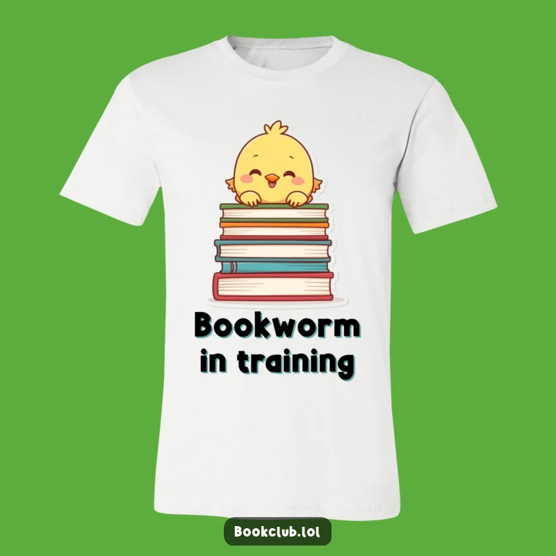 Funny Chick T-Shirt: Bookworm Buddy, Perfect Humorous Gift Tee